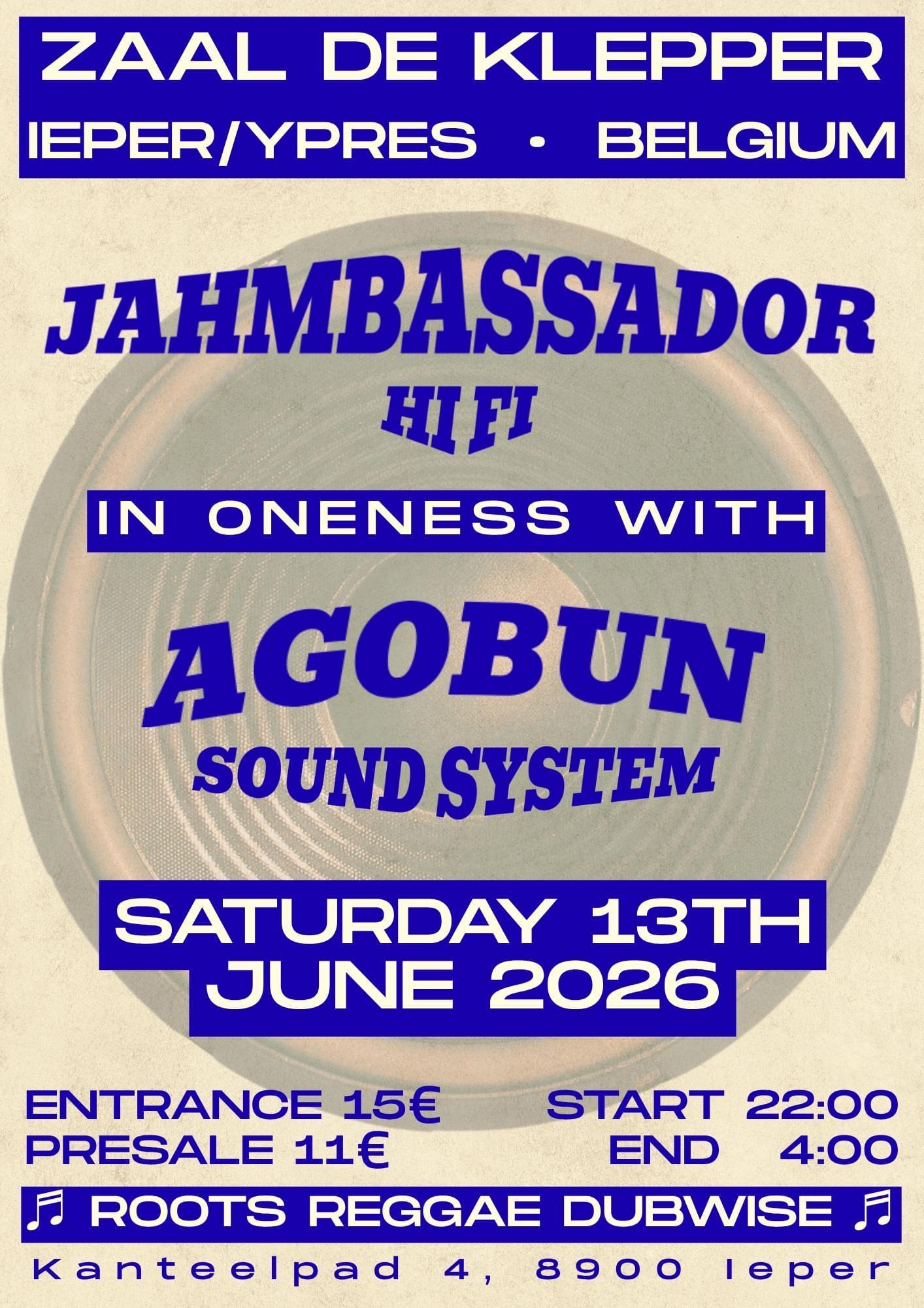JAHMBASSADOR HI FI AND A GOBUN SOUND SYSTEM