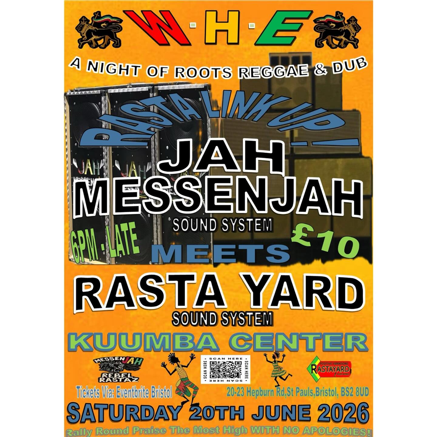 Jah Messenjah soundsystem AND Rasta Yard soundsystem