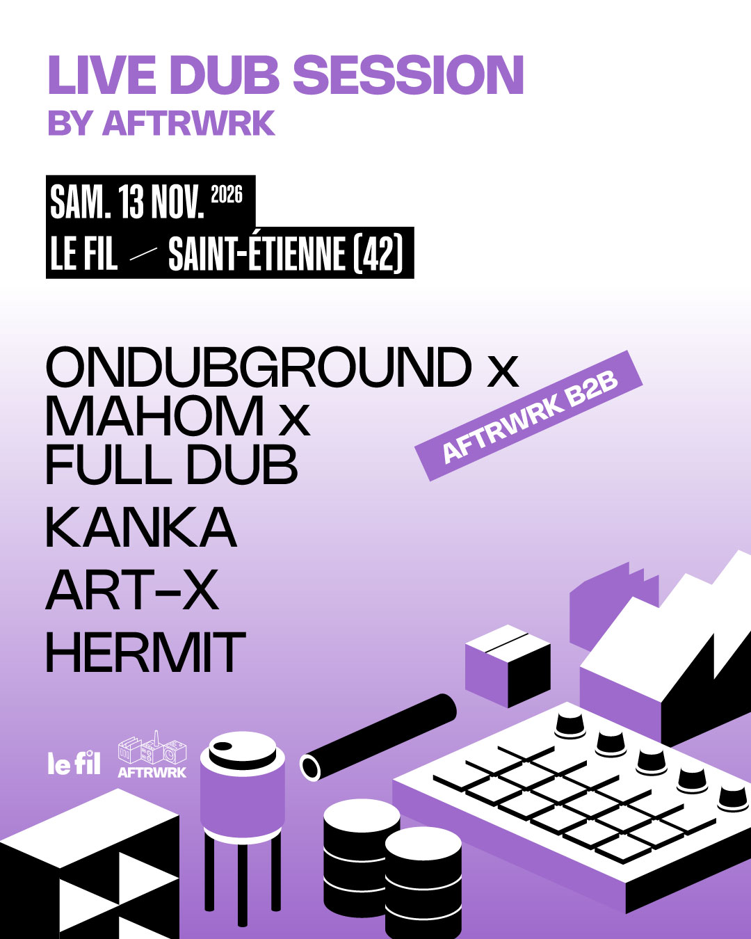 Ondubground, Mahom, Full Dub, Kanka, Art-X and Hermit