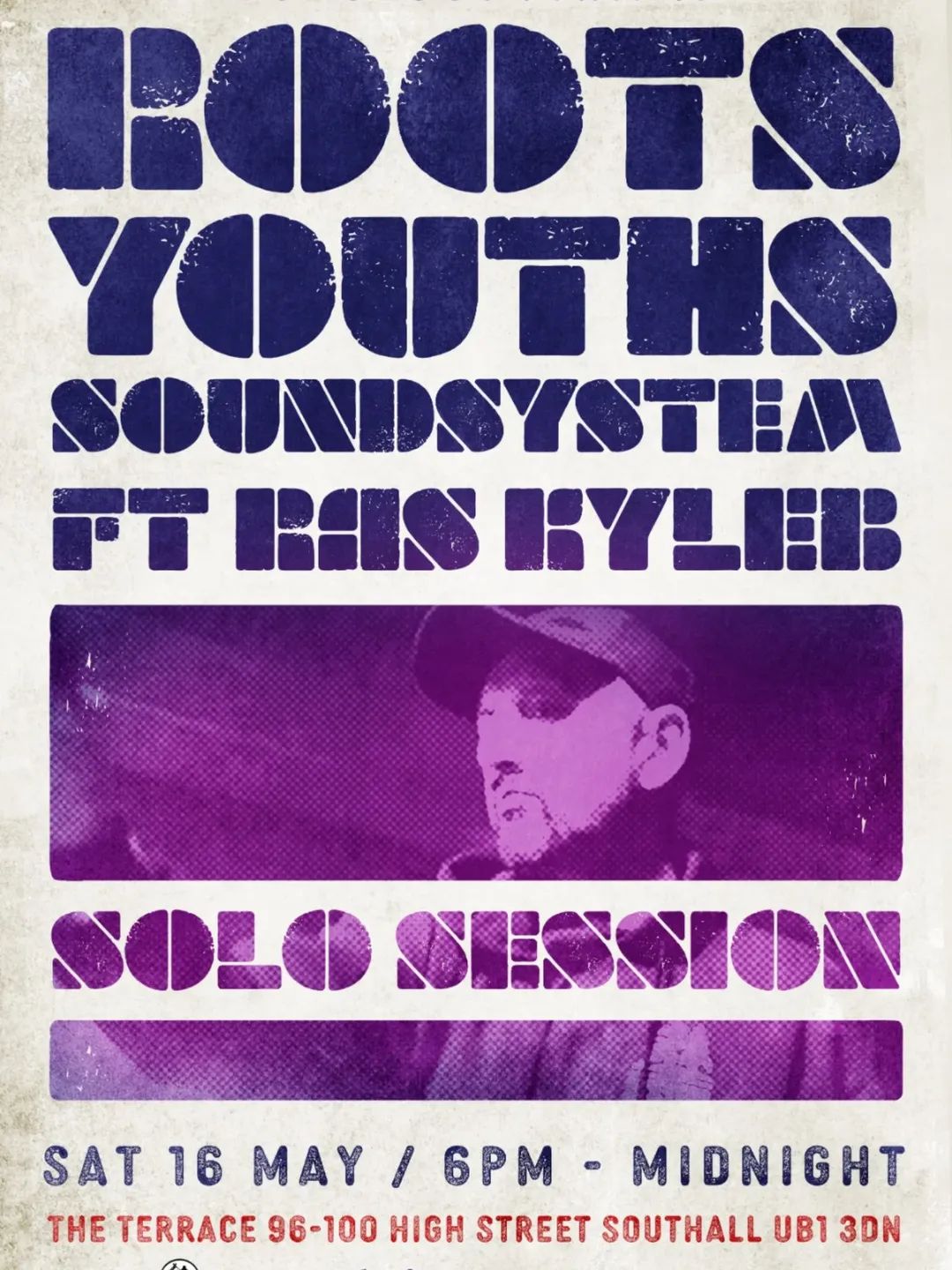 Roots Youths Soundsystem AND Ras Byleb