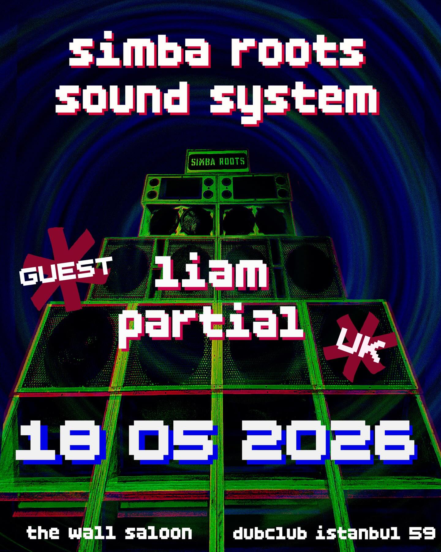 SIMBA ROOTS SOUND SYSTEM AND LIAM PARTIAL