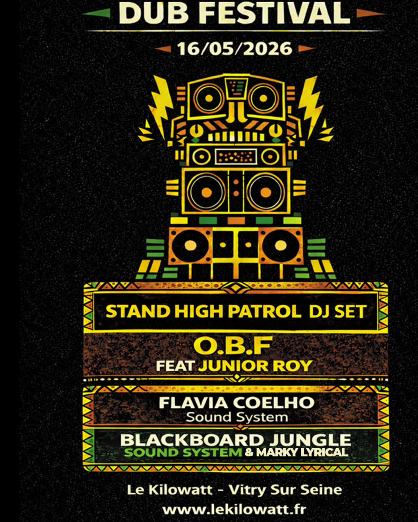 Stand High Patrol, O.B.F, Flavia Coelho Sound System and Blackboard Jungle Sound System