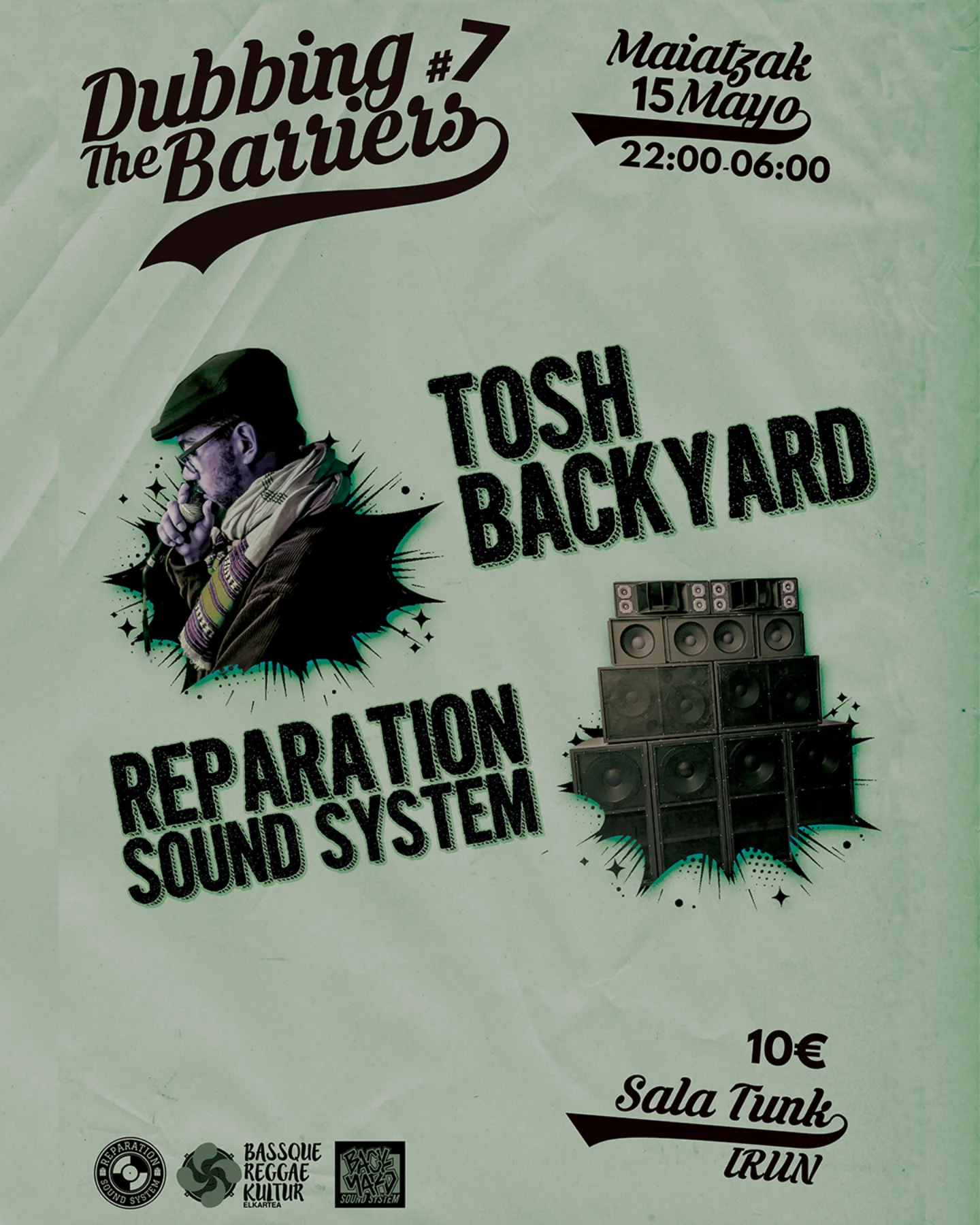 Tosh Backyard AND Reparation Sound System