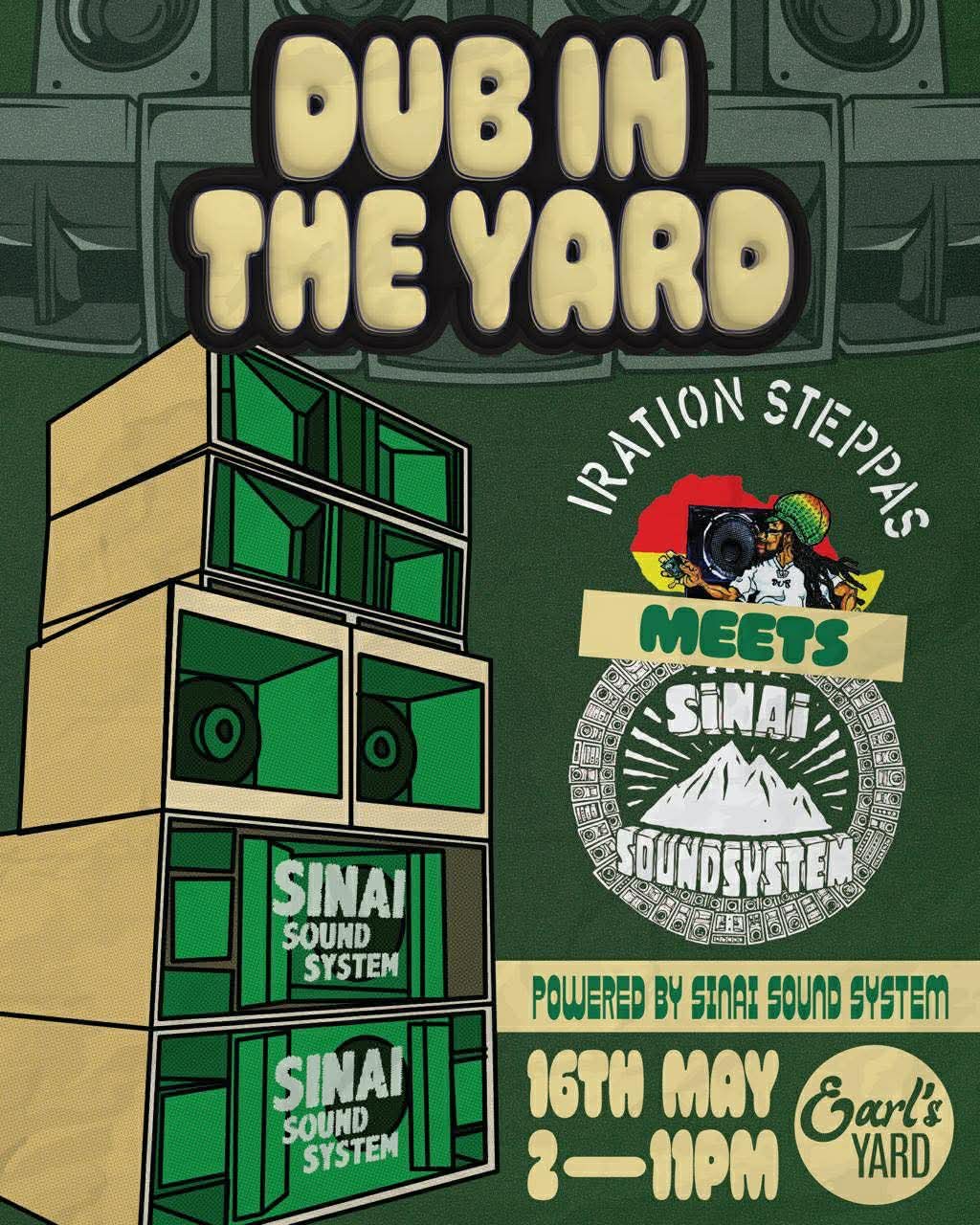 Iration Steppas AND Sinai Soundsystem