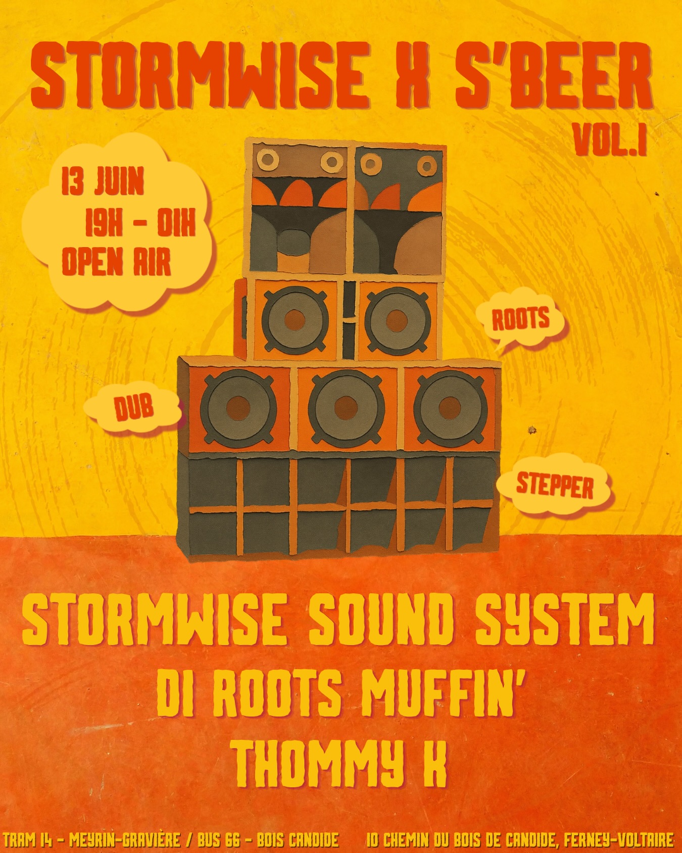 Stormwise Sound System, DJ Roots Muffin’ and Thommy R