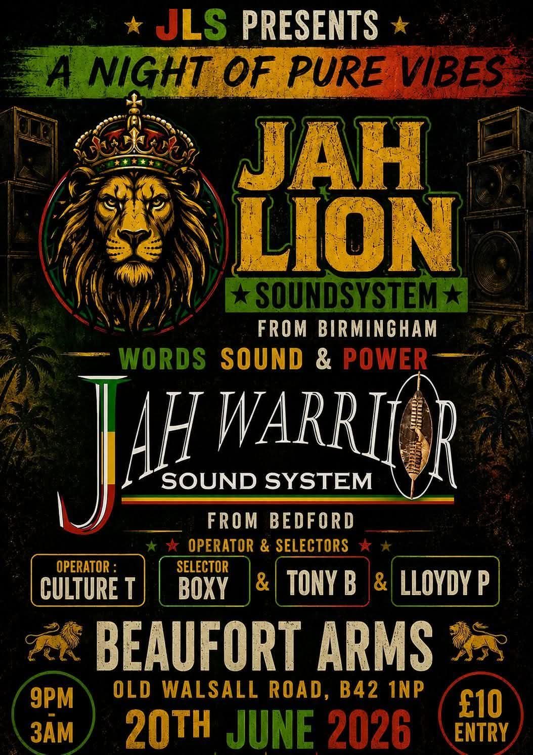 Jah Lion soundsystem AND Jah Warrior sound system