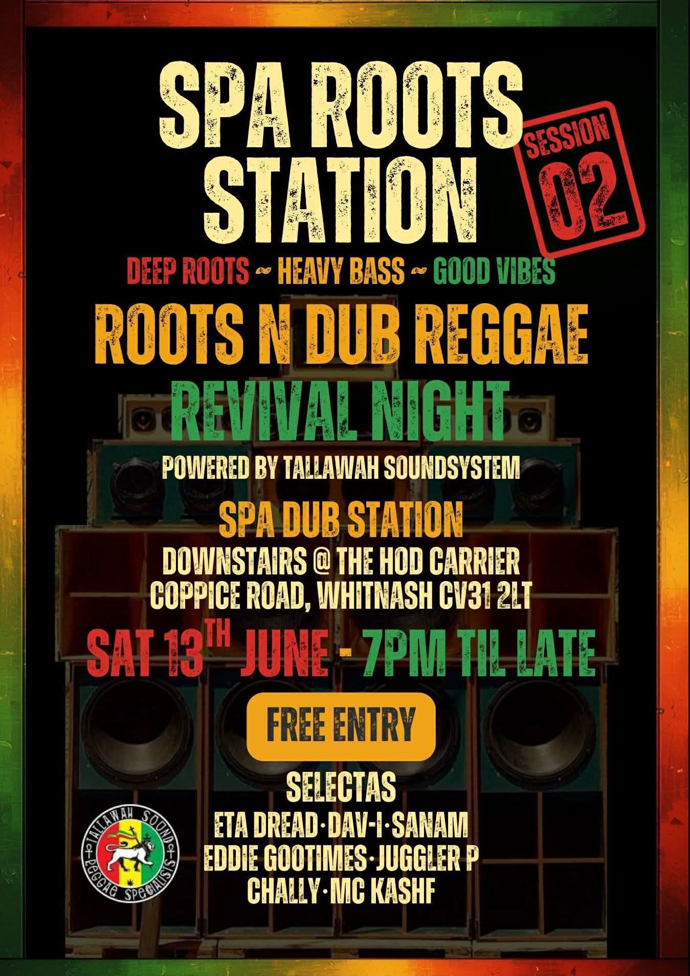 Tallawah Soundsystem AND Spa Dub Station