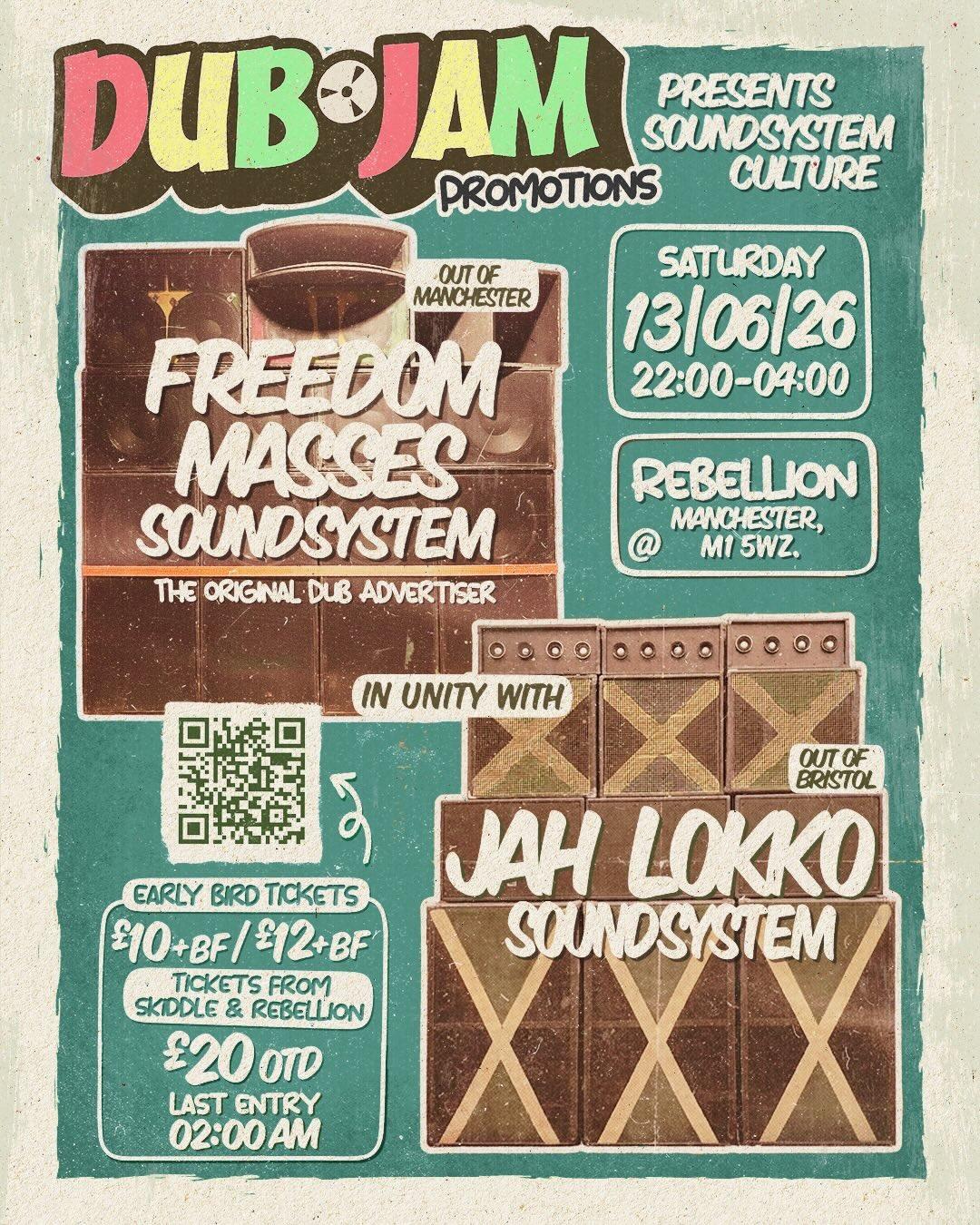 Freedom Masses Soundsystem AND Jah Lokko Soundsystem