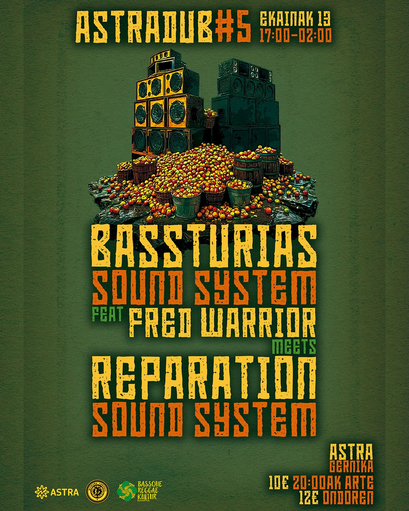 Bassturas Sound System, Fred Warrior and Reparation Sound System